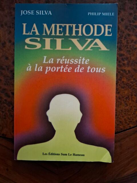La M�thode Silva - Philip Merle & Jos� Silva - 2003 - BE