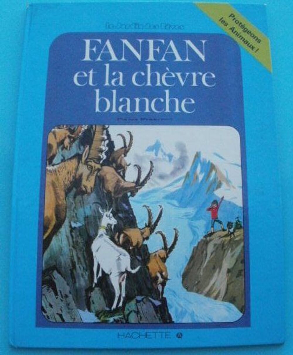 Pierre PROBST Fanfan et la ch&egrave;vre blanche Livres et BD