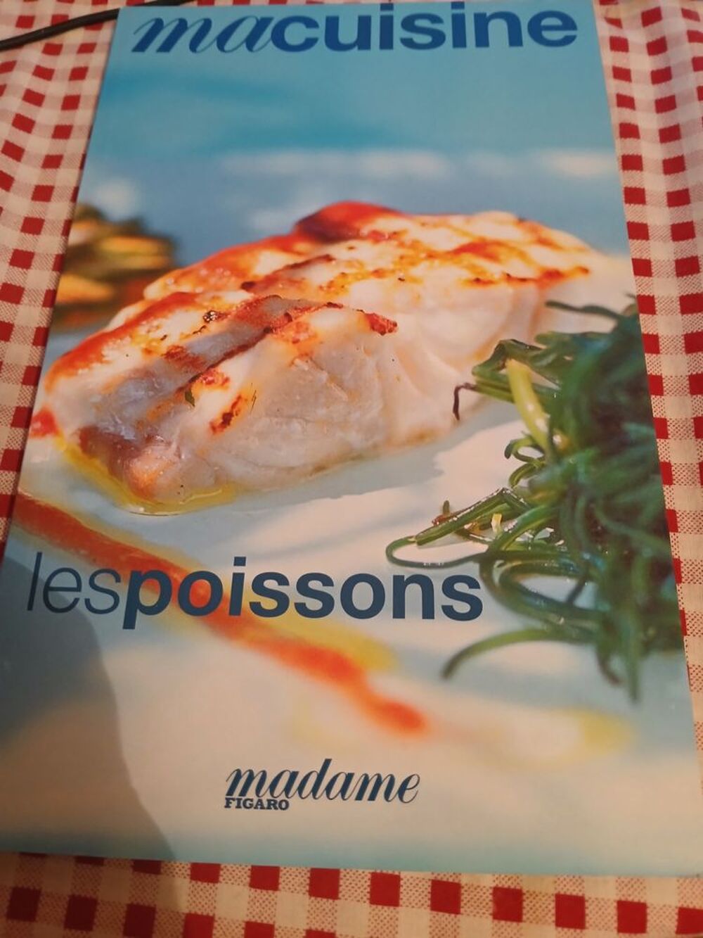 LIVRE MACUISINE
MADAME FIGARO
N&deg; 06 LES POISSONS
Livres et BD