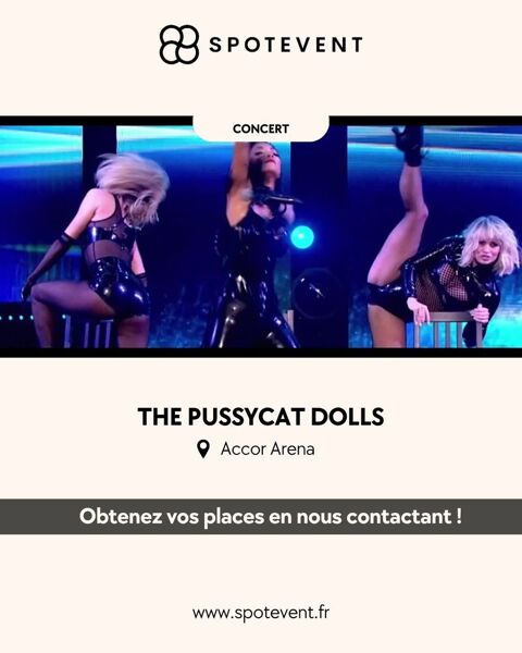 The Pussycat Dolls - 2026 - Places / Tickets / Billets 150 Paris 14 (75)