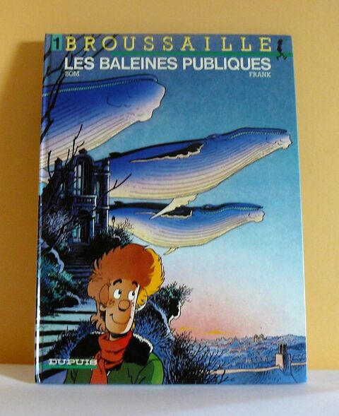 Broussaille : les baleines publiques - EO 1987 - Frank Pé 20 Argenteuil (95)