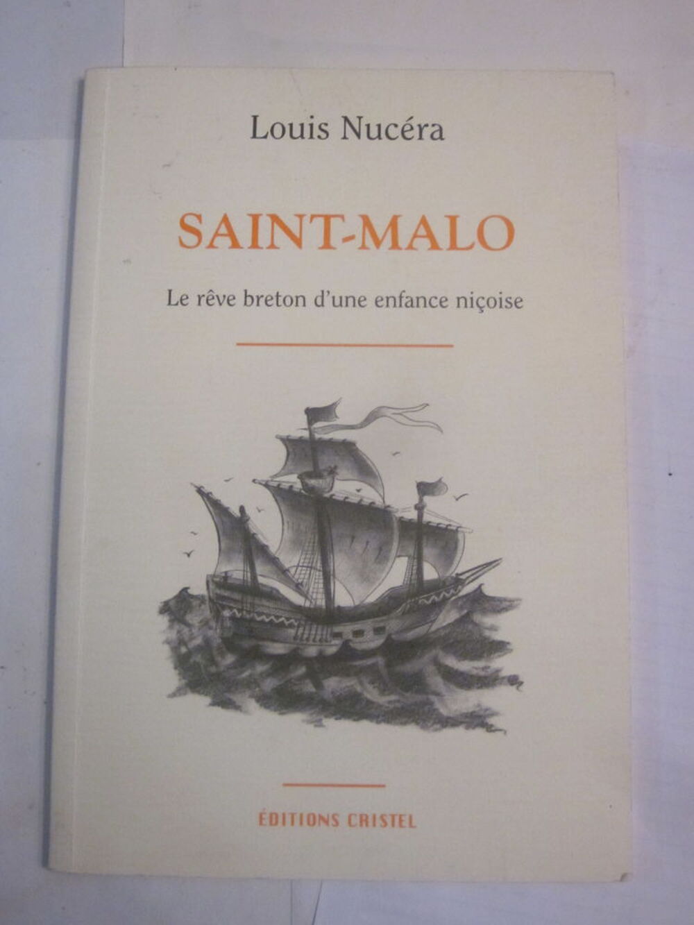SAINT MALO par LOUIS NUCERA Livres et BD
