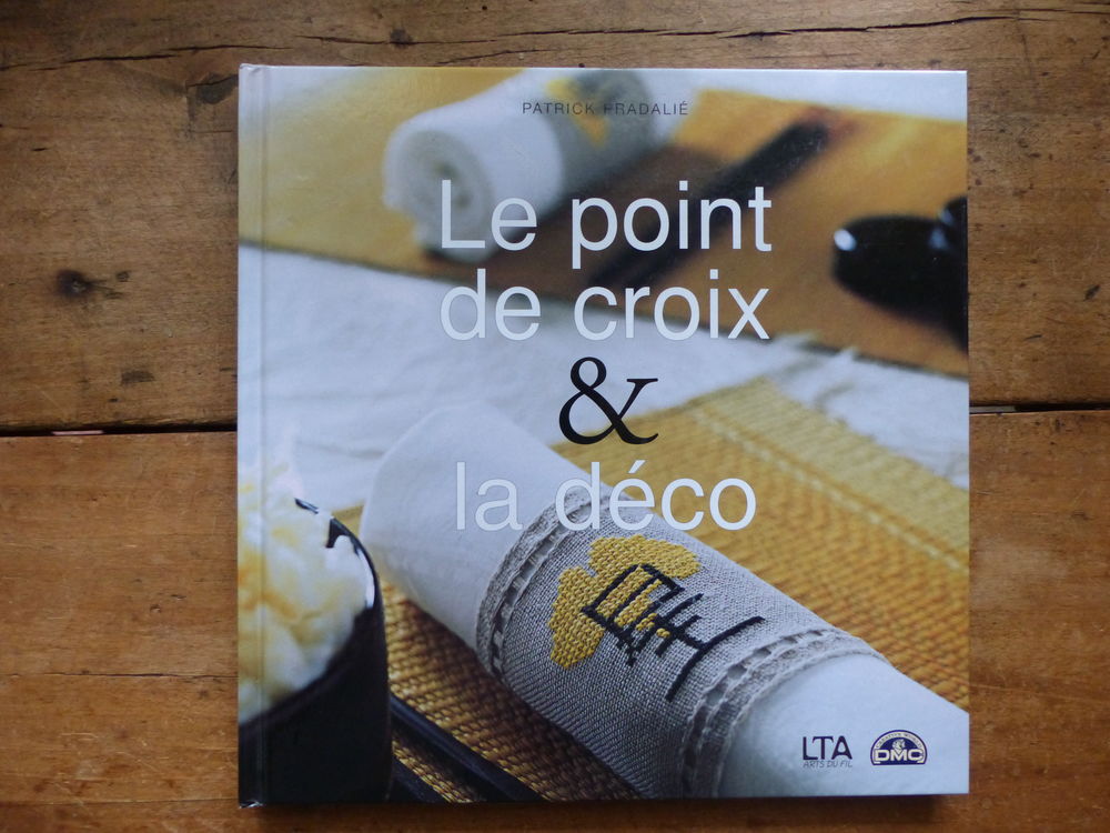 " LE POINT DE CROIX et la DECO " Livres et BD