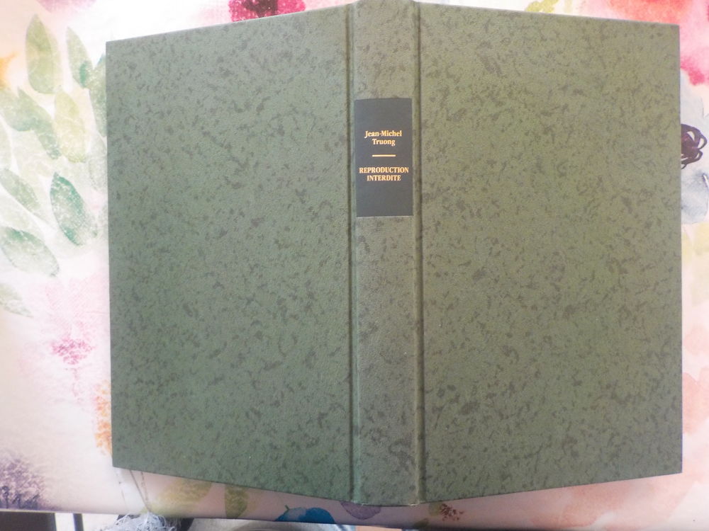 REPRODUCTION INTERDITE de Jean-Michel TRUONG France Loisirs Livres et BD