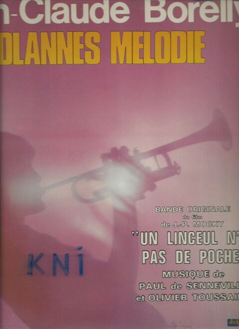 Vinyle 33T , Jean -Claude Borelly Dolannes mélodie 1975 7 Tours (37)