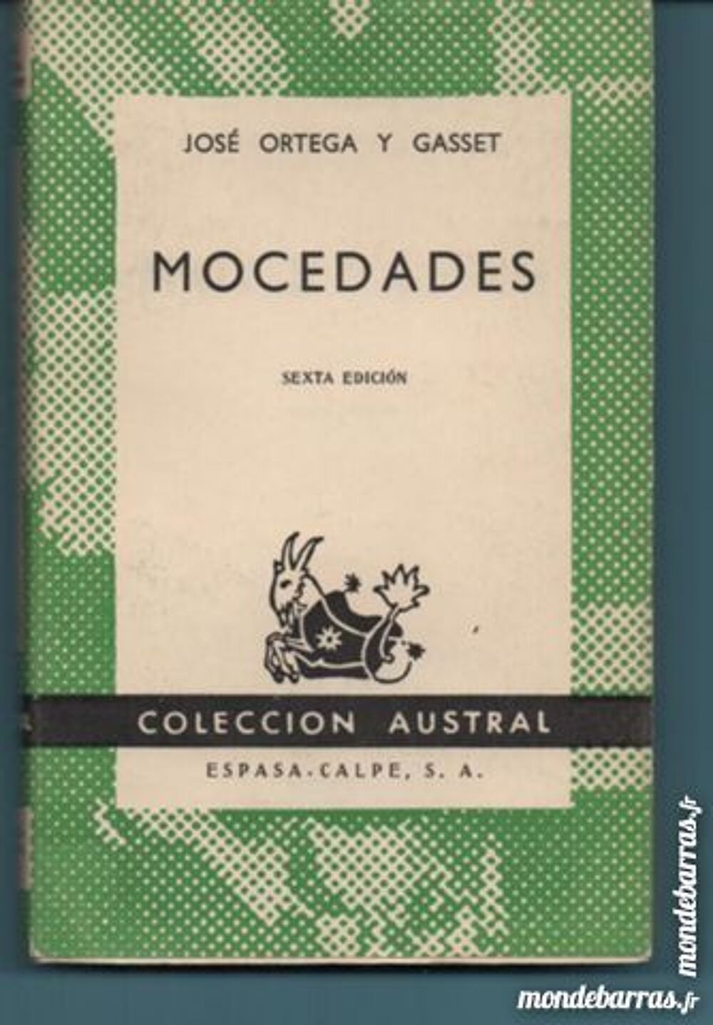 Jose Ortega y Gasset MOCEDADES (en espagnol) Livres et BD