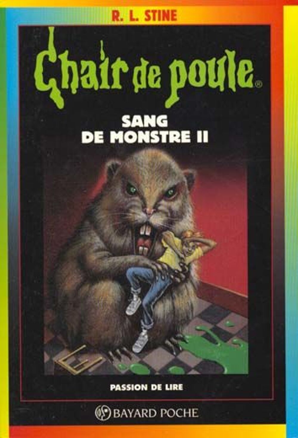 Chair de poule t.48 ; le sang de monstre t.2 Livres et BD