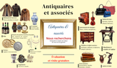   Antiquaire : Estimations, Successions et Débarras 
