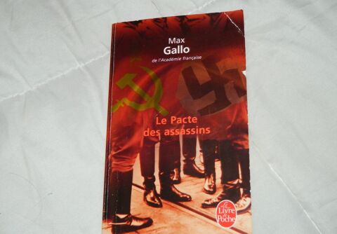 Livre  �Le pacte des assassins�  Max Gallo 2 Villiers (86)