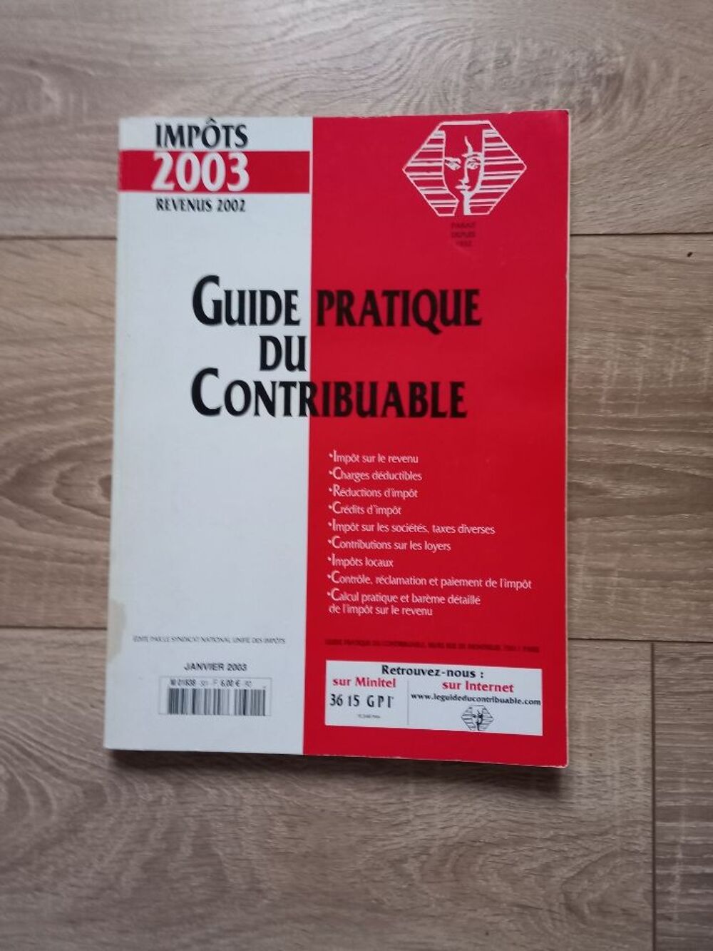 
Guide pratique du contribuable 2003 Poitou Charentes Livres et BD