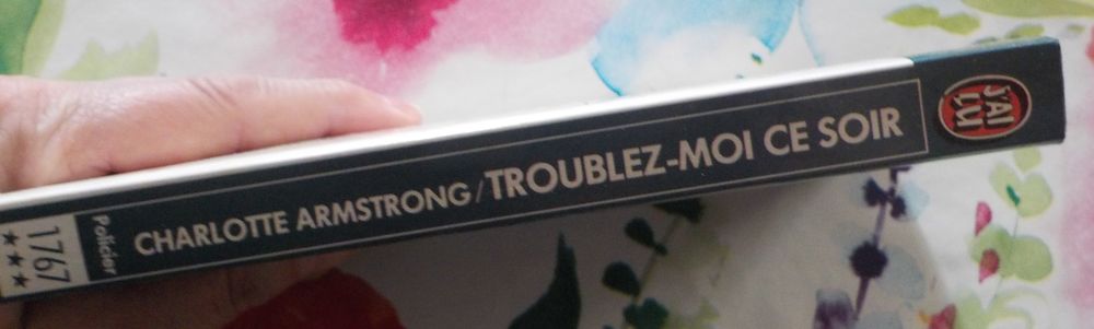 TROUBLEZ-MOI CE SOIR de Charlotte ARMSTRONG J'ai Lu Policier Livres et BD