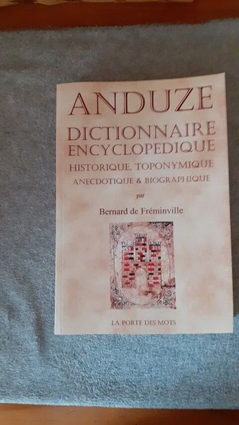 Dictionnaire encyclop�dique ANDUZE 15 Al�s (30)