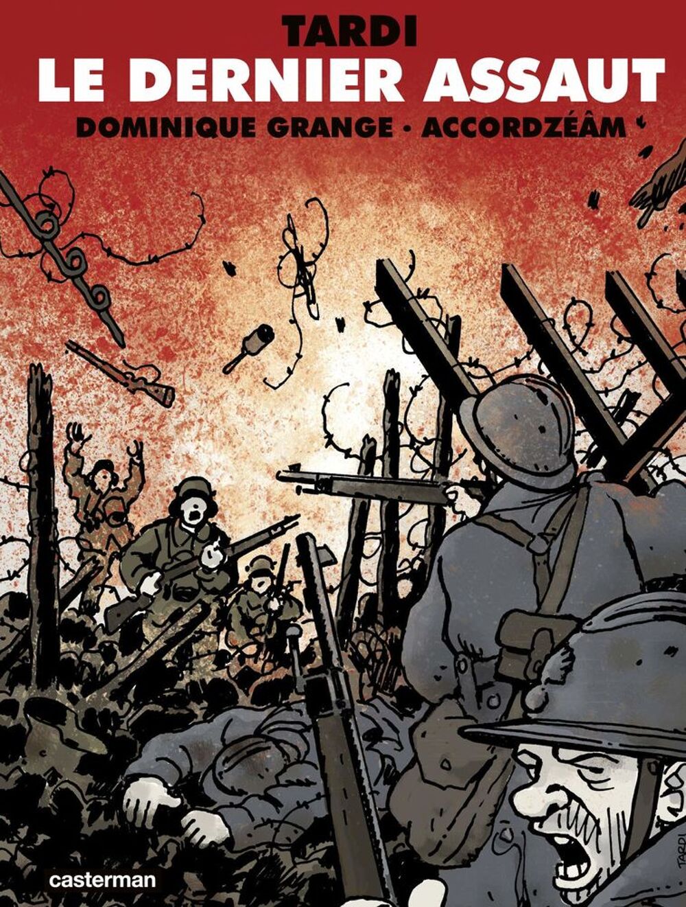 TARDI le dernier assaut Livres et BD