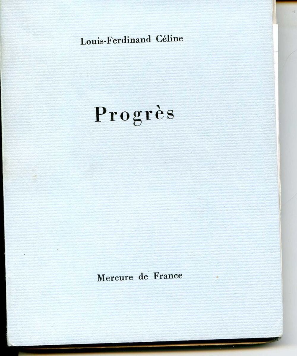 PROGRES Louis-Ferdinand C&eacute;line Livres et BD
