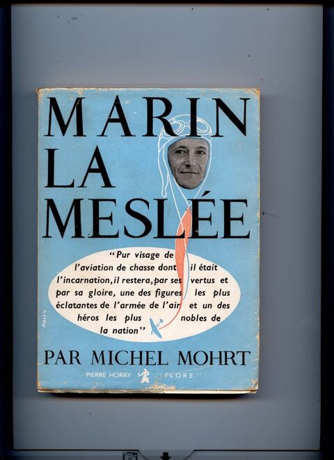 Marin La Mesle. Auteur Michel Mohrt. 10 Avignon (84)