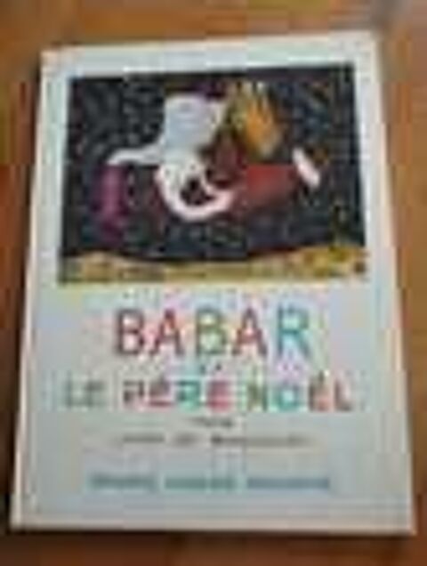 Album Babar et le P&egrave;re No&euml;l Livres et BD
