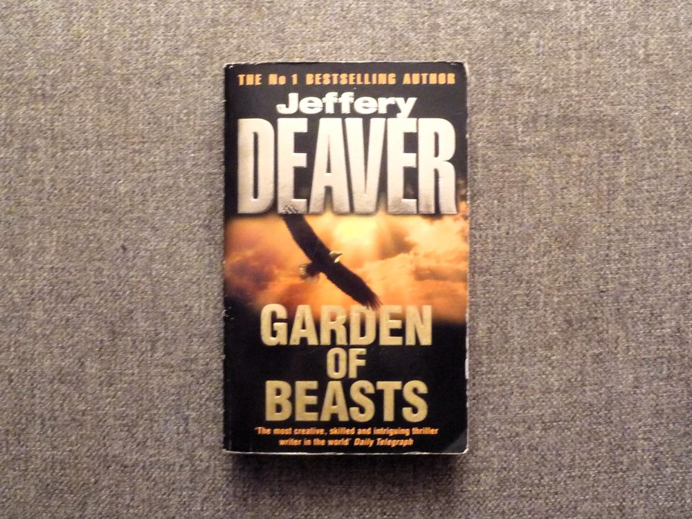 Garden of Beasts- Jeffery Deaver- Hodder &amp; Stoughton Ltd Livres et BD
