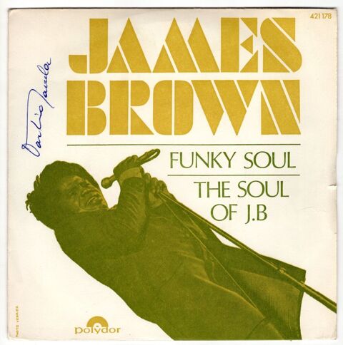 SP James BROWN : Funky Soul - Polydor 421 178 - 1967 7 Argenteuil (95)