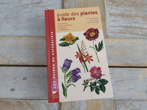 Livre Delachaux et Niestlé Guide des Plantes à Fleurs 
Loches (37)