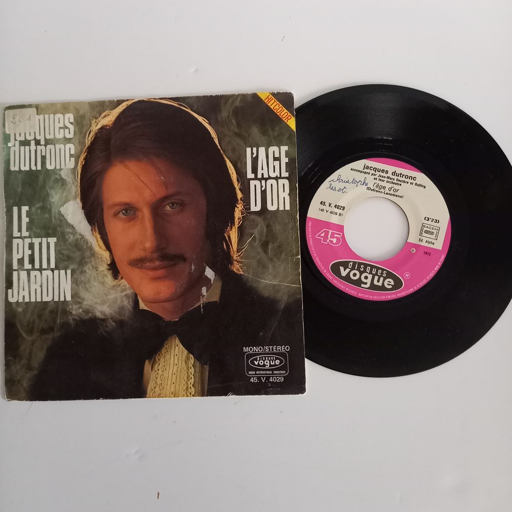 Disque 45 tours , Jacques Dutronc, le petit jardin et l'age 