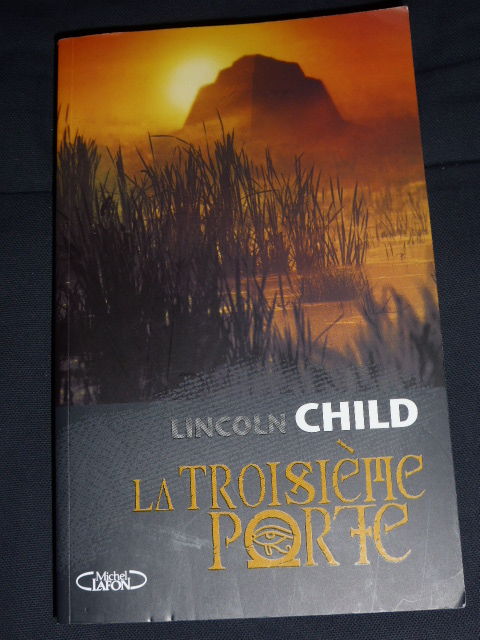 La troisi�me porte Lincoln CHILD 5 Rueil-Malmaison (92)