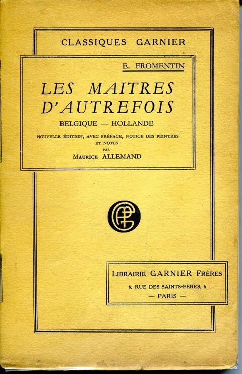 Les maitres d'autrefois -Belgique et Hollande, 10 Rennes (35)