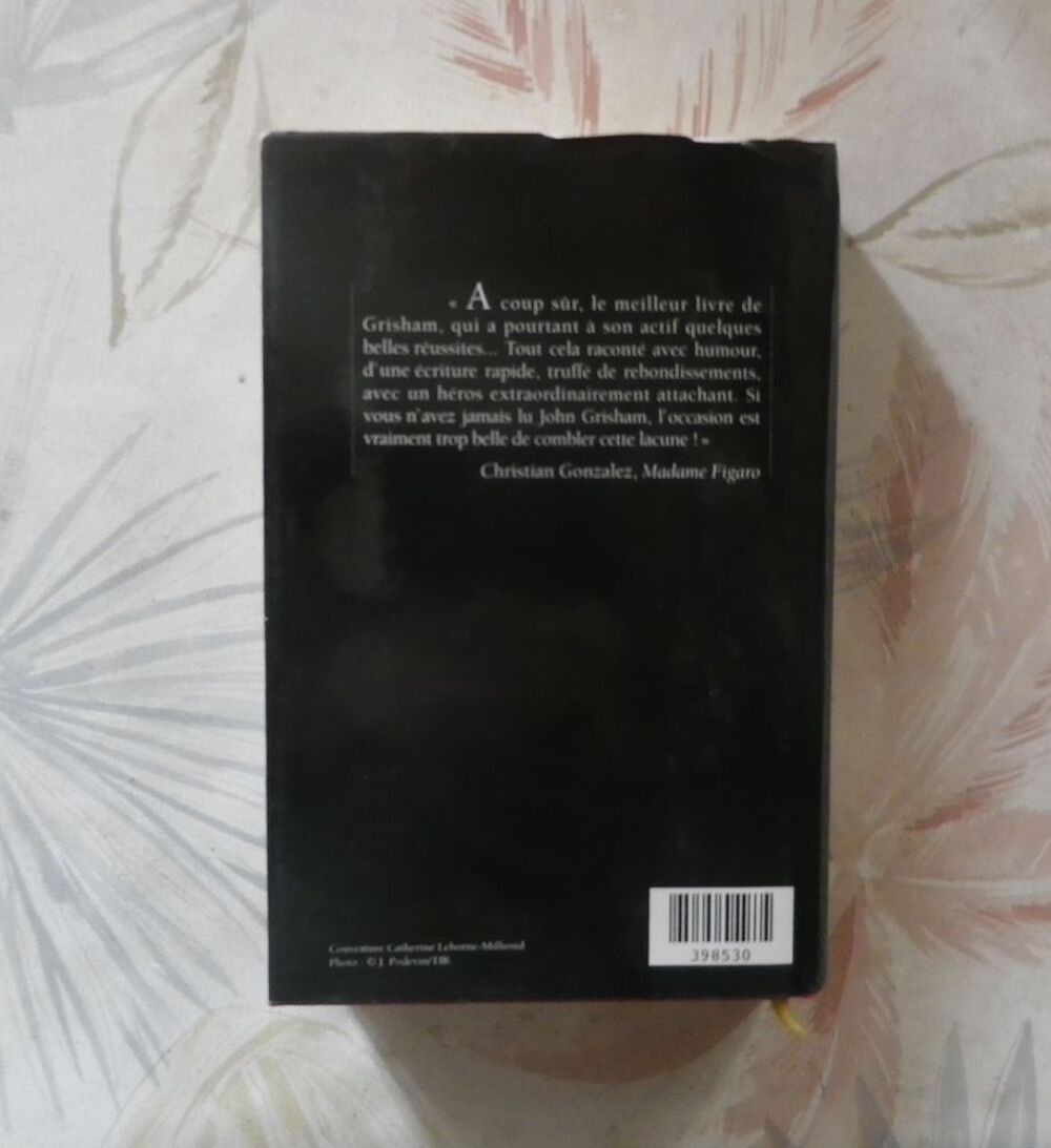 L'IDEALISTE de John GRISHAM Ed. France Loisirs Livres et BD