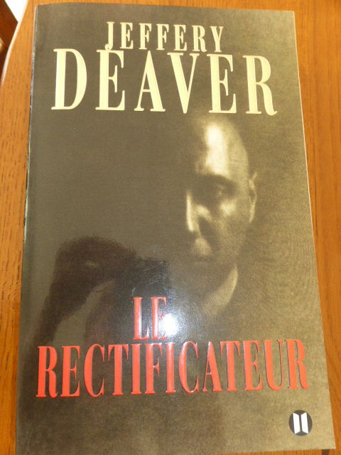 THRILLER : Le rectificateur - Jeffery Deaver 5 Rueil-Malmaison (92)
