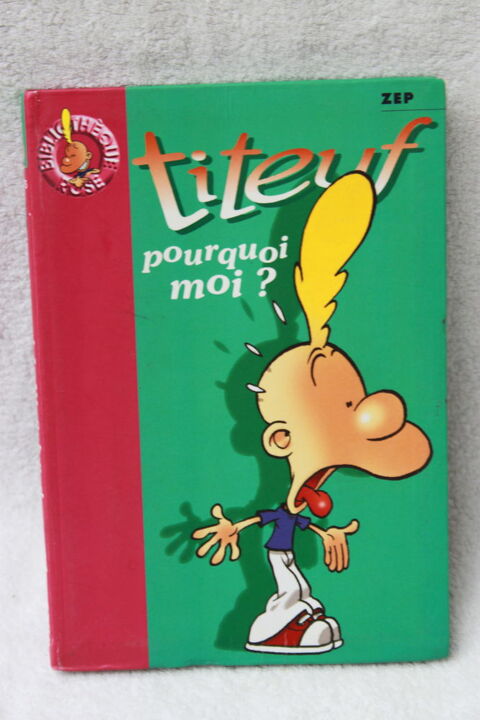 Livre Titeuf  2 Montigny-Lencoup (77)