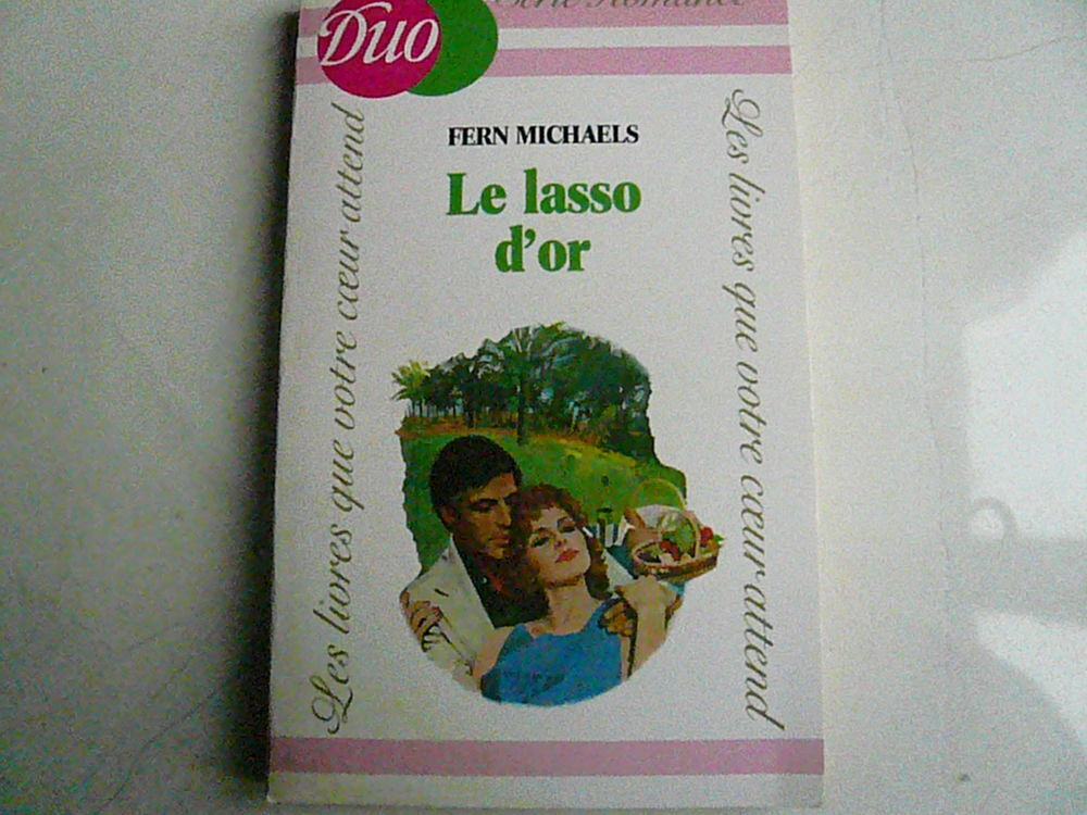 Fern Michaels " Le lasso d'or " Livres et BD