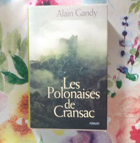 LES POLONAISES DE CRANSAC de Alain GANDY Ed. France Loisirs 2 Bubry (56)