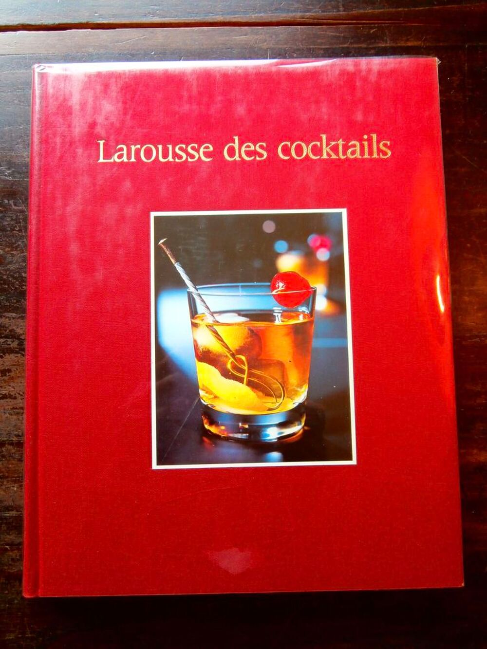 LAROUSSE DES COCKTAILS par JACQUES SALL&Eacute; . 1983 Livres et BD