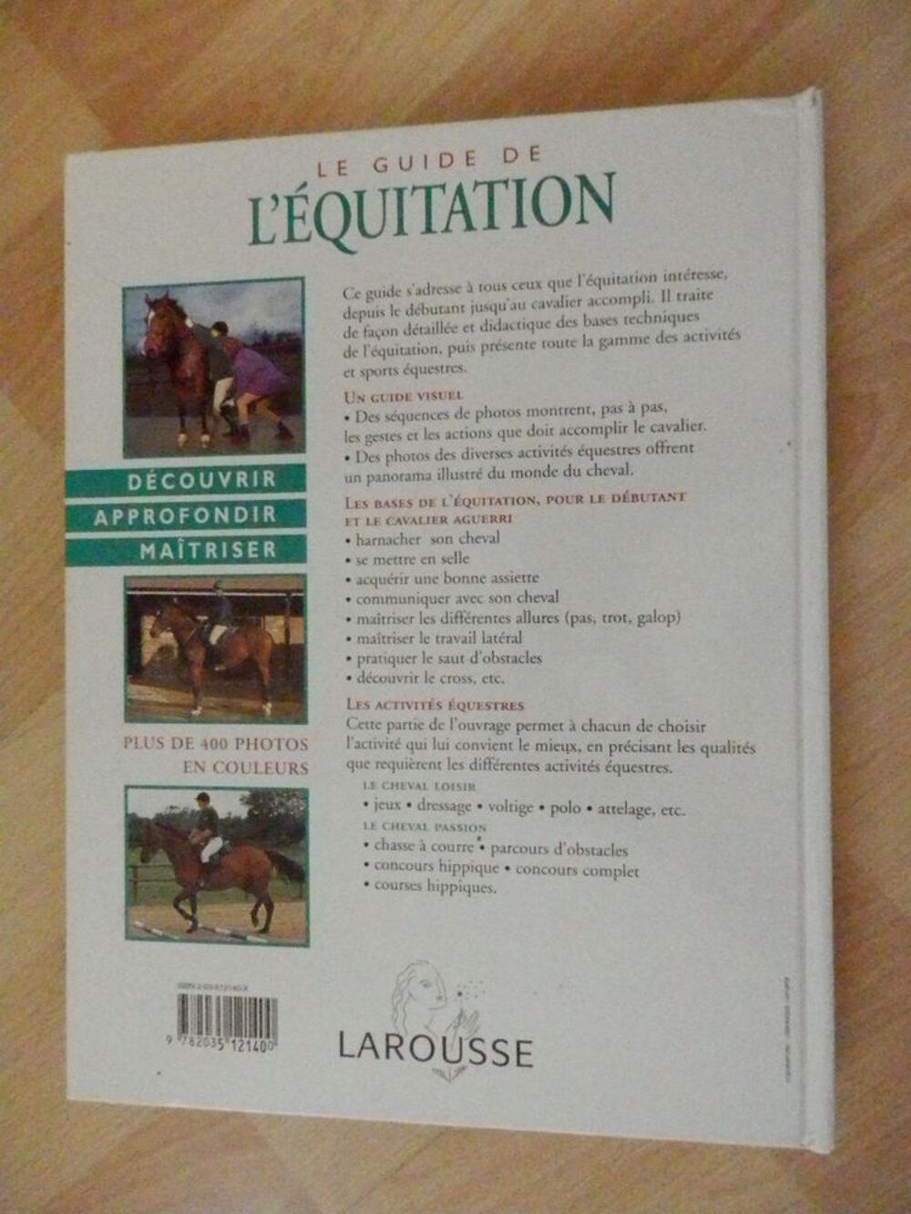 Livre : Le guide de l'&eacute;quitation ? d&eacute;couvrir, approfondir, M Livres et BD