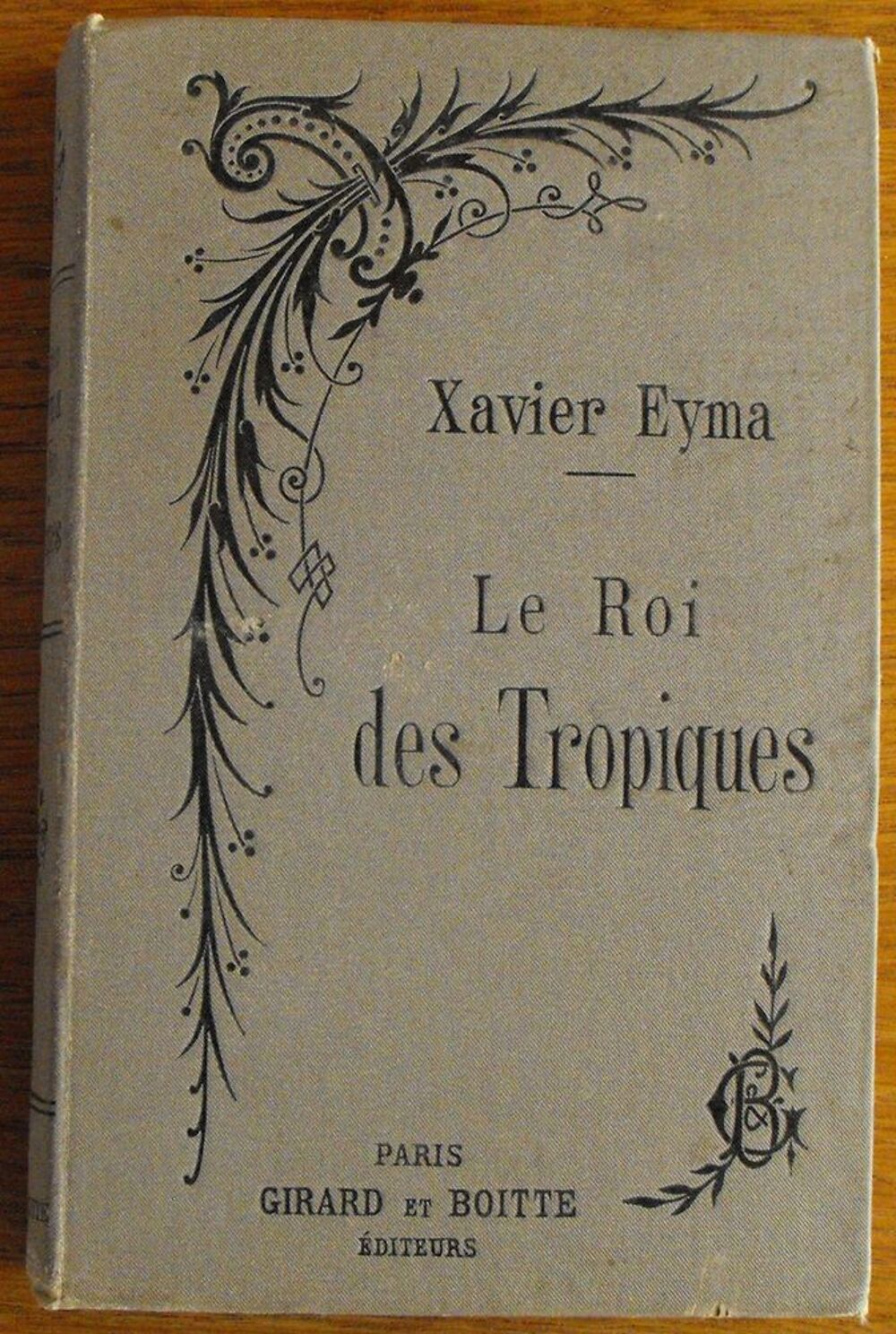 LE ROI DES TROPIQUES Livres et BD