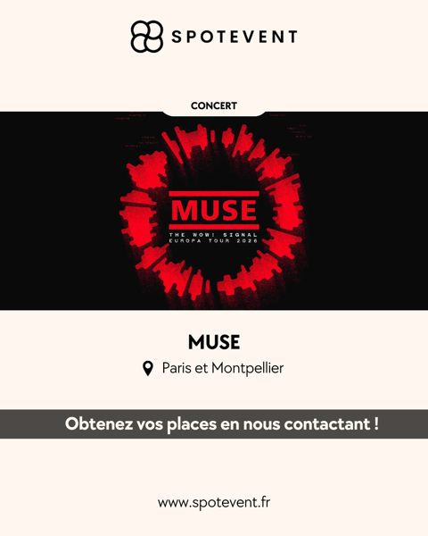 Muse - Concert Paris et Montpellier - billets Paris 6 (75)