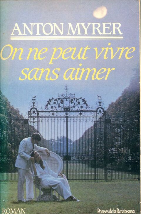 ON NE PEUT PAS VIVRE SANS AIMER 2 Rennes (35)