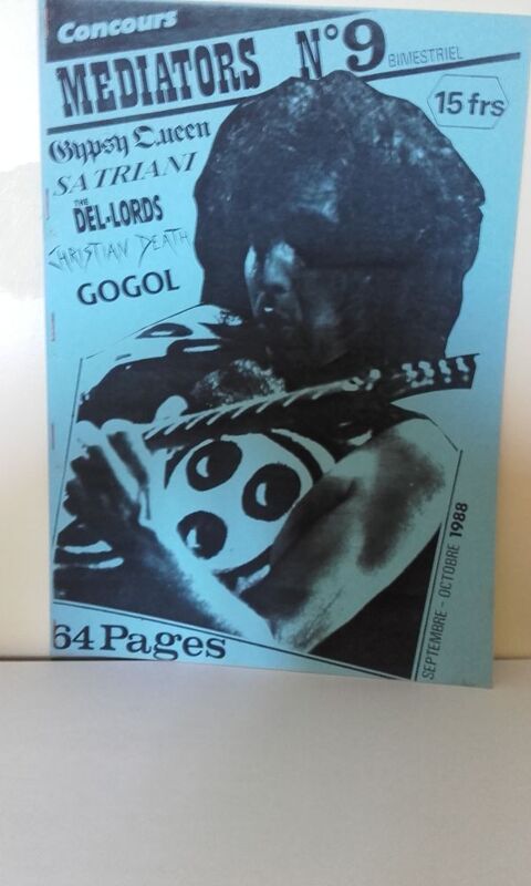 Mediators Fanzine N�9 feat. Joe Satriani Gypsy Queen The Del 15 Angers (49)