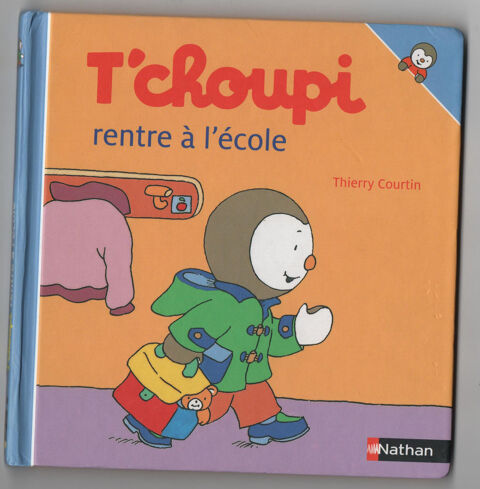 T'choupi rentre � l'�cole - Thierry Courtin 2 Cabestany (66)