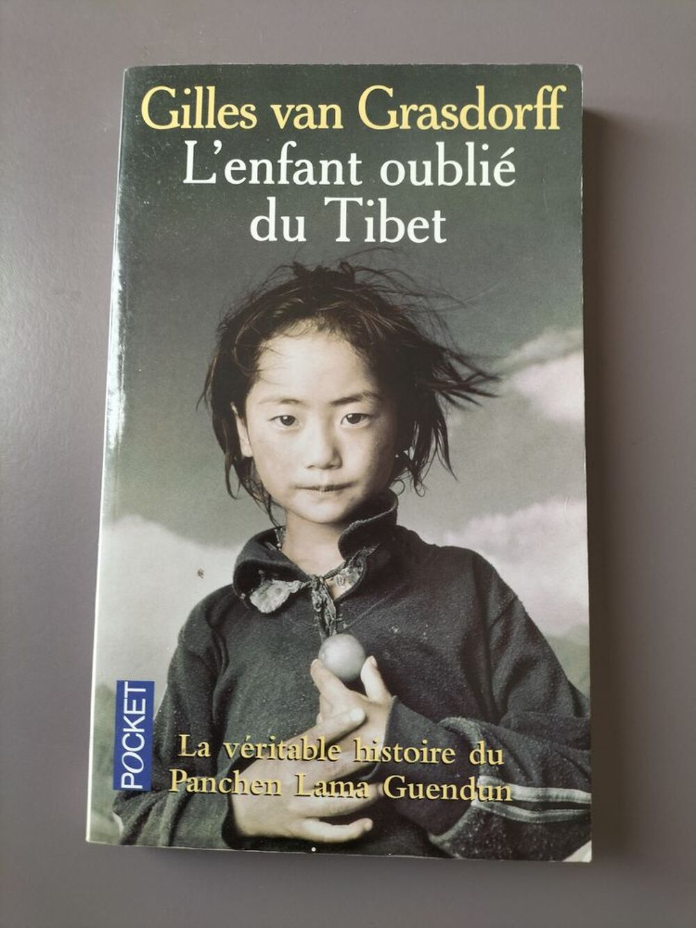 L'enfant oubli&eacute; du Tibet - Gilles Van Grasdorff Livres et BD