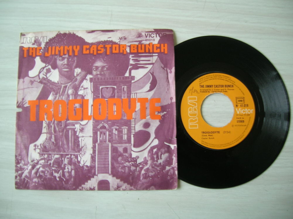 45 Tours THE JIMMY CASTOR BUNCH Troglodyte CD et vinyles