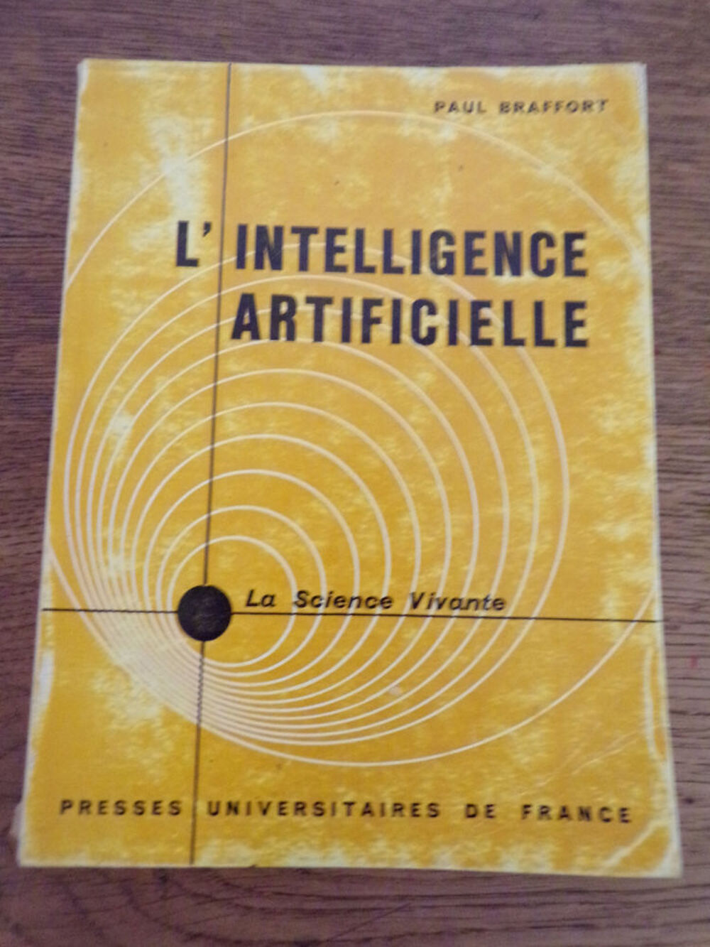 L' intelligence artificielle Paul Braffort presses universit Livres et BD