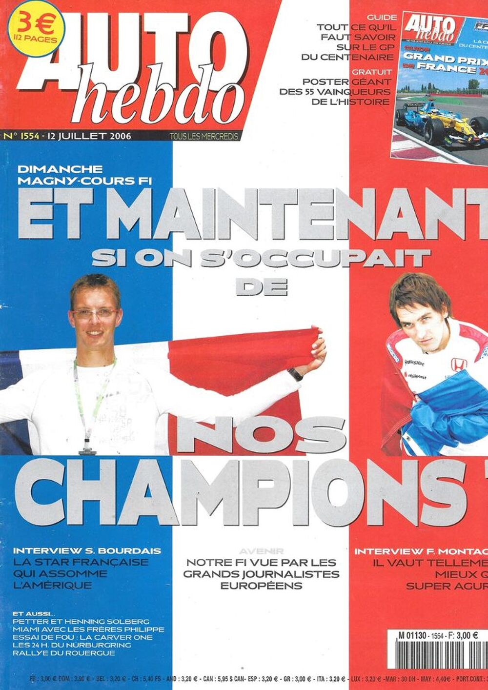 AUTO HEBDO n&deg;1554 2006 PESCAROLO Judd C60 GP de France Livres et BD