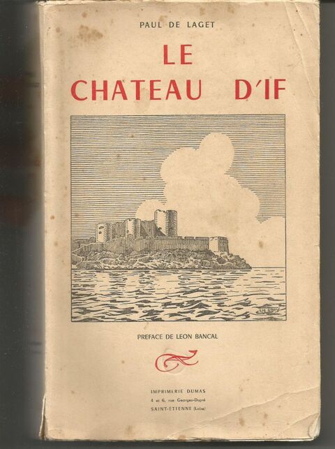 Paul de LAGET Le chteau d'IF- 1956 10 Montauban (82)