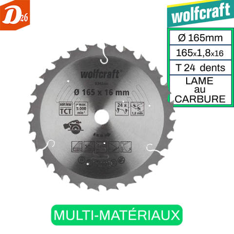Wolfcraft Lame au CARBURE Multi-Matriaux 165x1.8x16mm T24 26290 Les granges-gontardes