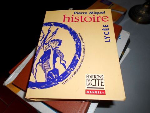 Histoire lyce Pierre Miquel dition de la cit 7 Monflanquin (47)