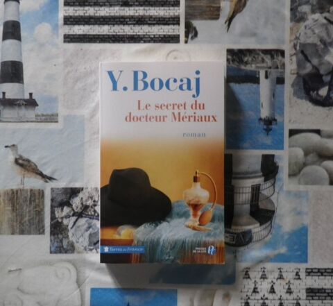LE SECRET DU DOCTEUR MERIAUX de Y. BOCAJ Ed. Presses de la C 8 Bubry (56)