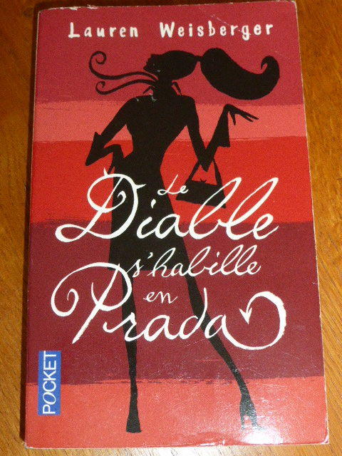 Le diable s'habille en Prada Lauren Weisberger 2 Rueil-Malmaison (92)