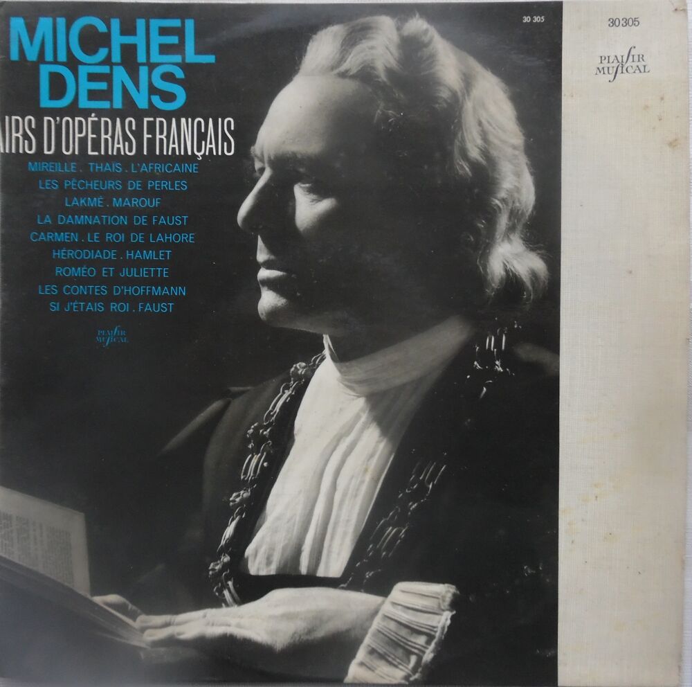 MICHEL DENS AIRS D'OPERAS FRAN&Ccedil;AIS PLAISIR MUSICAL 33 tours CD et vinyles