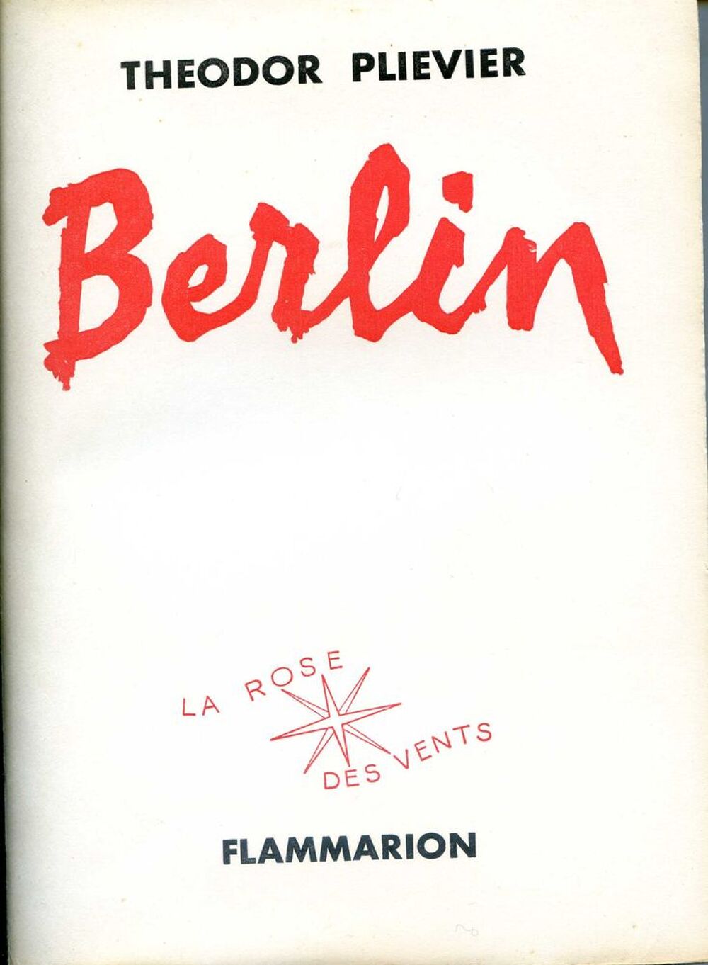 BERLIN - Theodor Plievier, Livres et BD