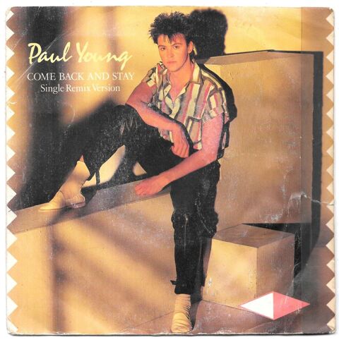 Paul Young : Come Back And Stay [Vinyle 45 tours 7 ] 1983 6 Feucherolles (78)
